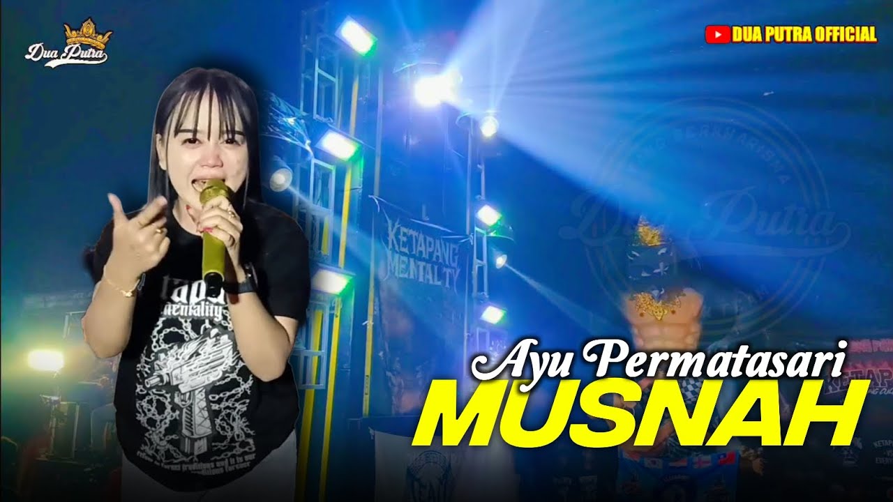 MUSNAH - VOC. AYU PERMATASARI | DUA PUTRA | SEA PARTY DS KRG KETAPANG MUNDU PESISIR - CIREBON