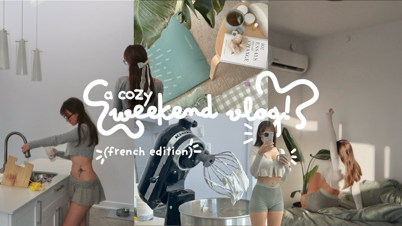 a cozy weekend vlog! 🥐🎧 french edition :)