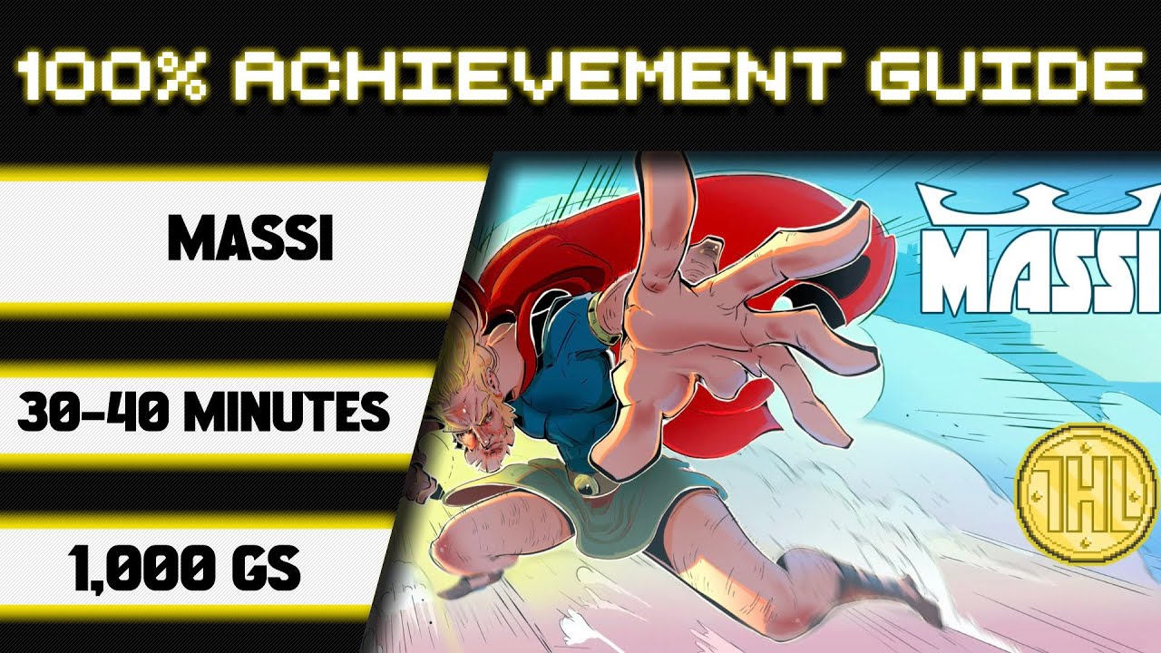 Massi 100% Achievement Walkthrough * 1000GS in 30-40 Minutes *