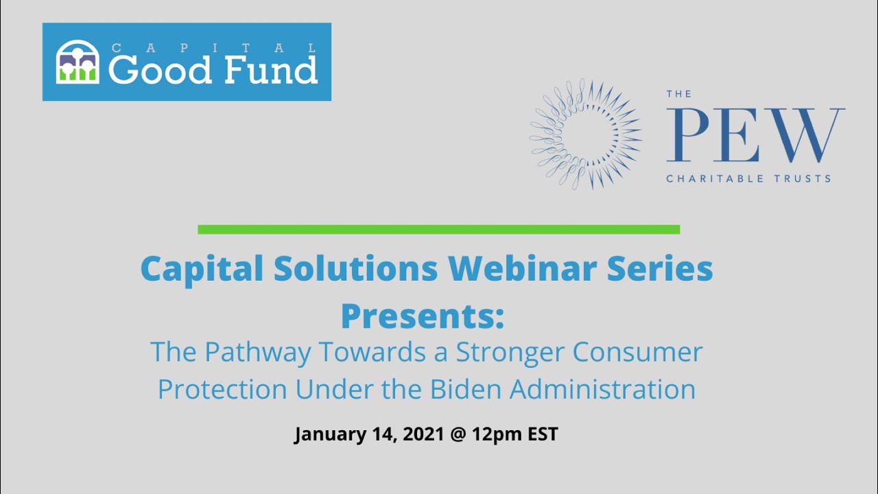 Capital Solutions Webinar Series: Capital Good Fund and The Pew Charitable Trusts