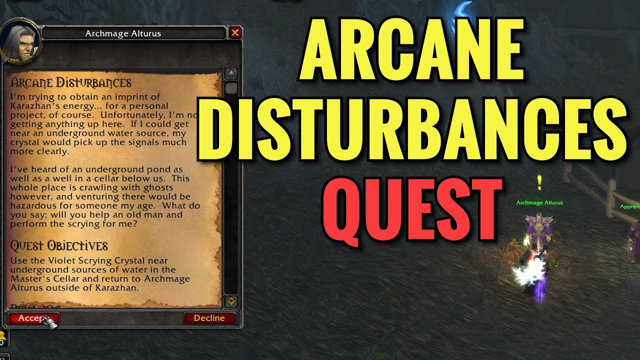Arcane Disturbances Quest (WoW TBC)
