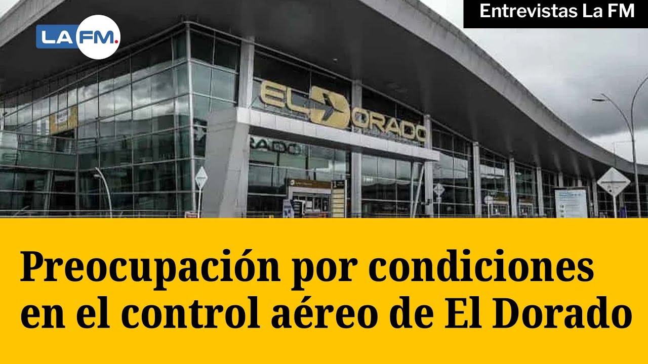 Preocupación por condiciones laborales y tecnológicas en el control aéreo de El Dorado