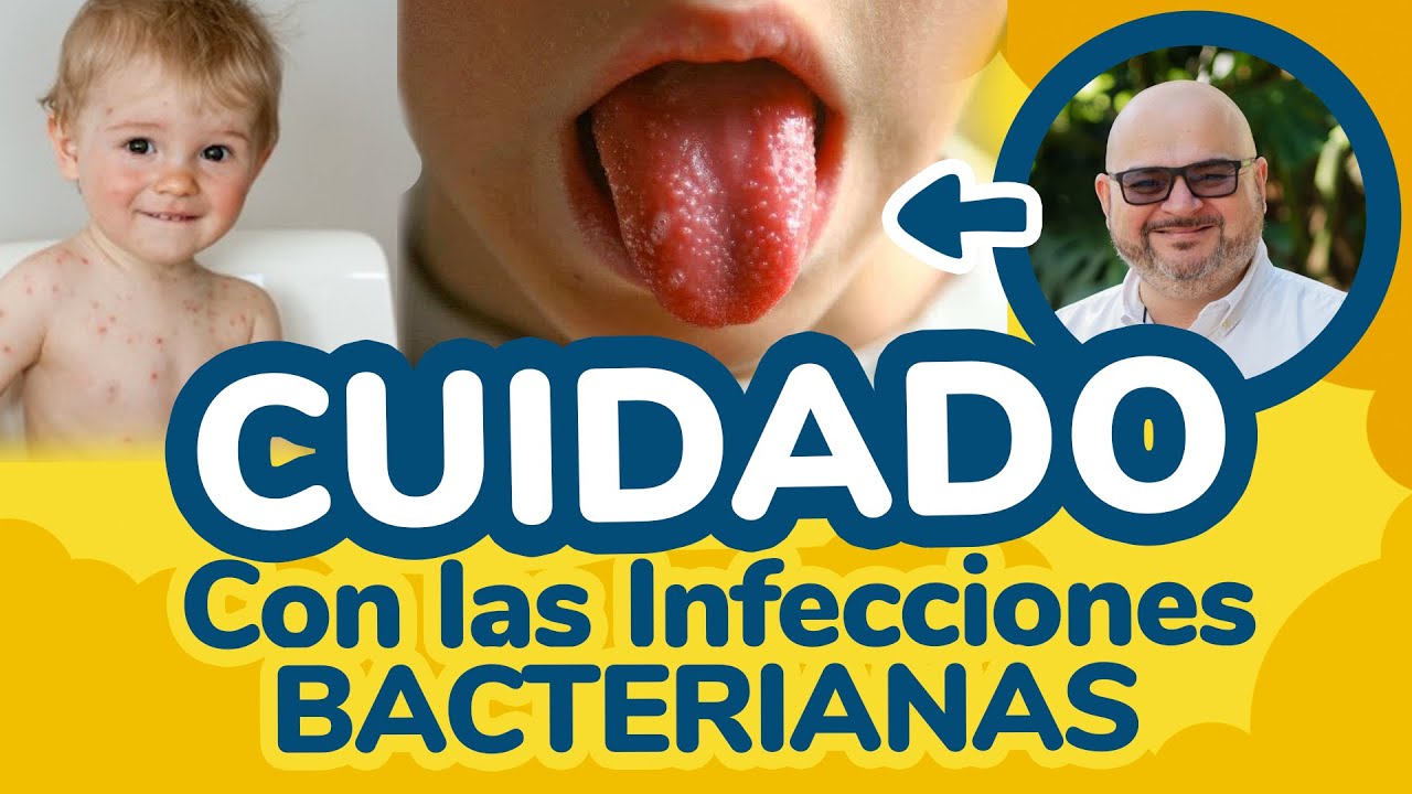 APRENDE a IDENTIFICAR y AFRONTAR una INFECCIÓN Bacteriana de tu HIJO - Soy Tu Pediatra