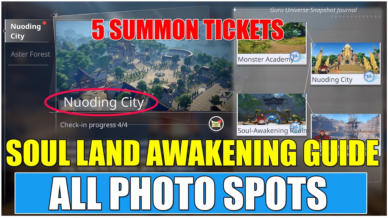 Soul Land Awakening World &ndash;&ndash; All 4 Photo Spot Locations in Nuoding City | Get 5 Free Summon Tickets