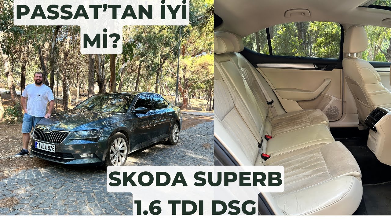 Skoda Superb 1.6 TDI DSG Prestige Detaylı İnceleme - Segmentinin Kralı!