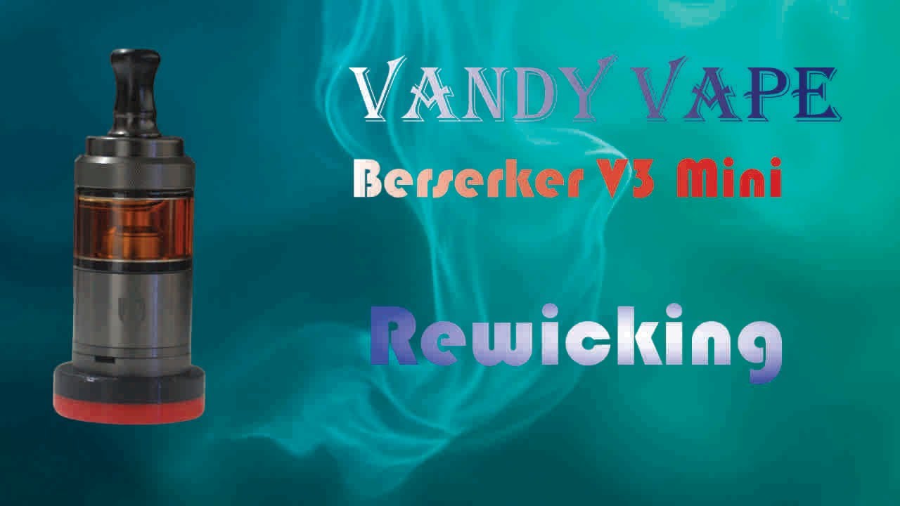 Vandy Vape Berserker V3 Mini MTL RTA Rewick