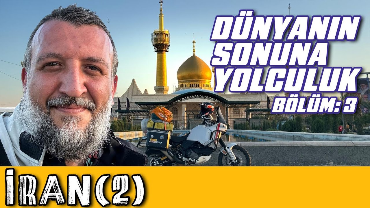 Yolgezer: Dünyanın Sonuna Yolculuk -  S02B03 - İran 2