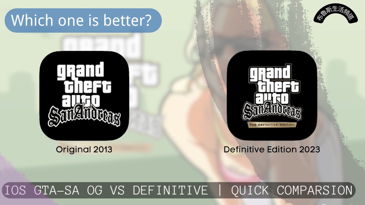 GTA San Andreas Definitive Edition 2023 (iOS/Android/Netflix) VS Original 2013 - D1 Quick Comparison