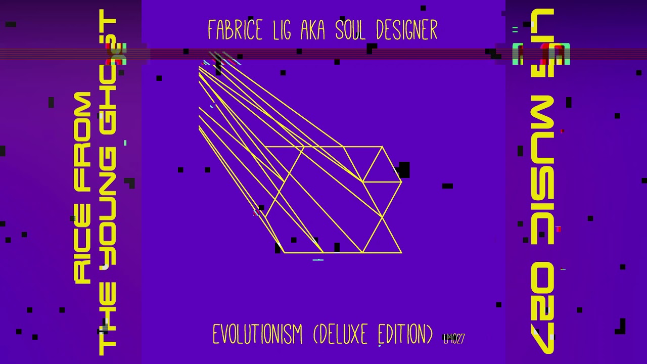 Fabrice Lig aka Soul Designer -  Rice from the young ghost