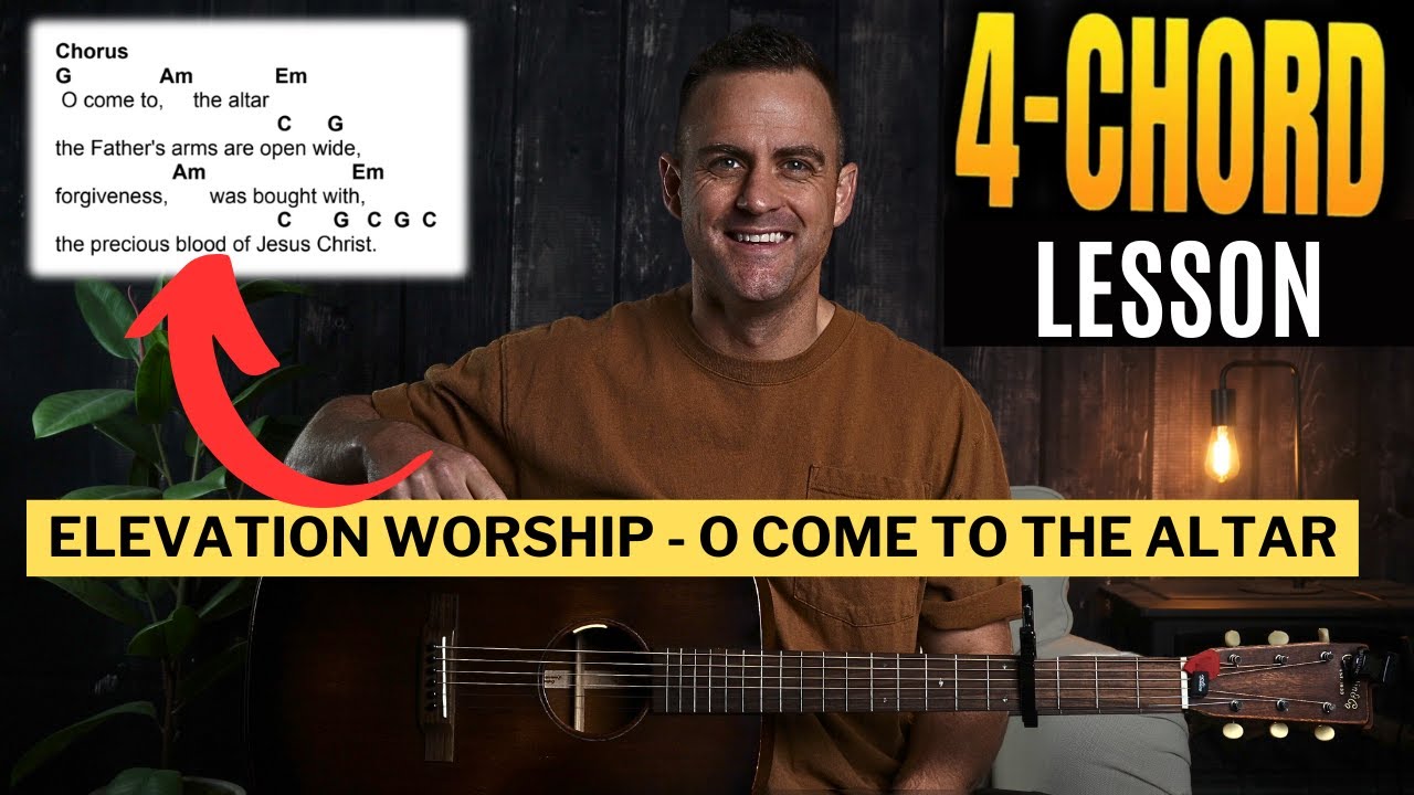 Elevation Worship || O Come To The Altar || Урок игры на гитаре с аккордами и схемами перебора