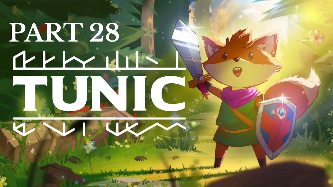 Totally Lost - Tunic Part 28