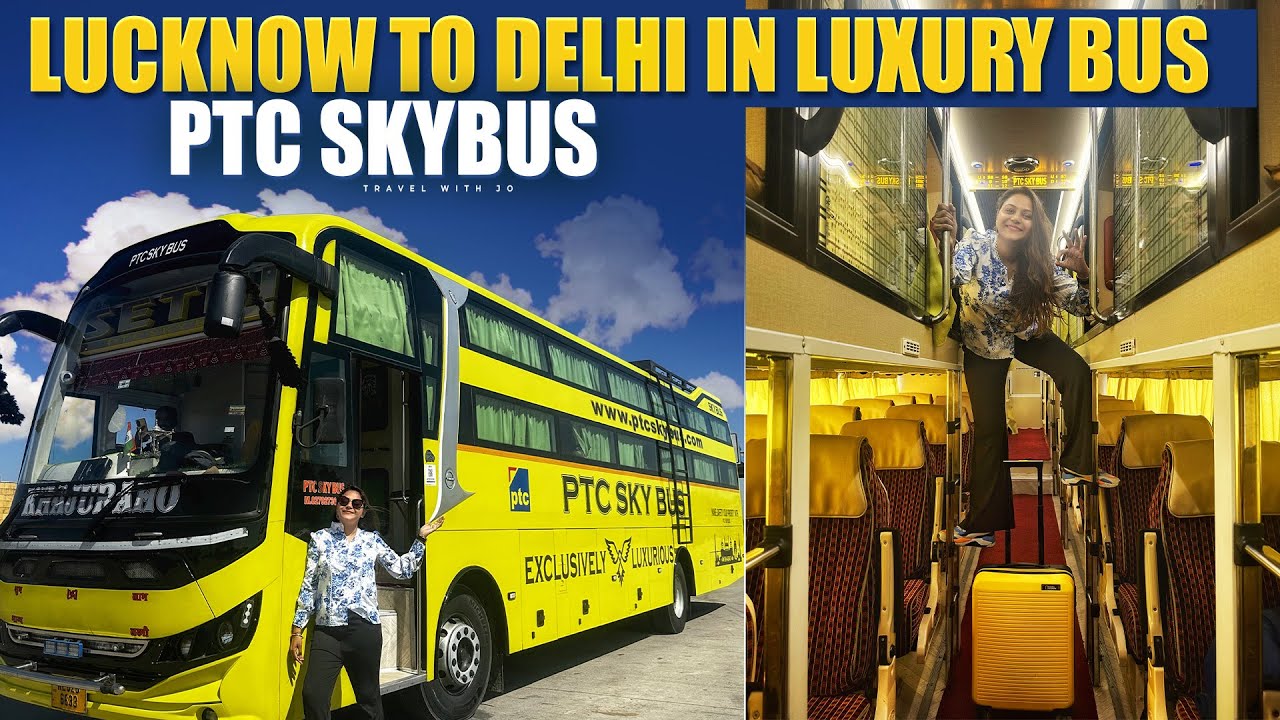 Most Luxurious PTC Sky bus 🚌 with washroom 🚽 Lucknow to Delhi through Yamuna Expressway
