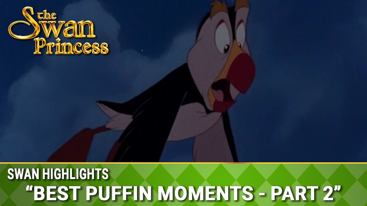 Best Puffin Moments - Part 2 | Swan Highlights | The Swan Princess