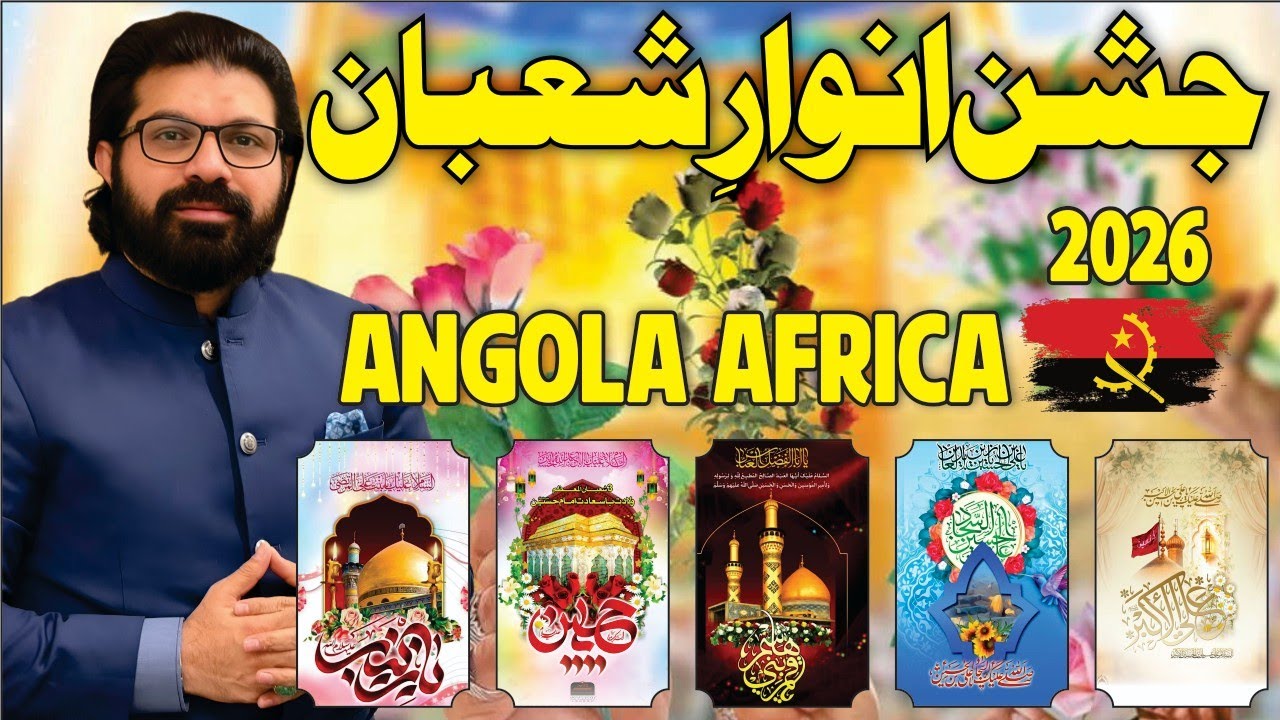 5 days Jashan e Shaban | Angola Africa | Allama Asif Raza Alvi 2026 