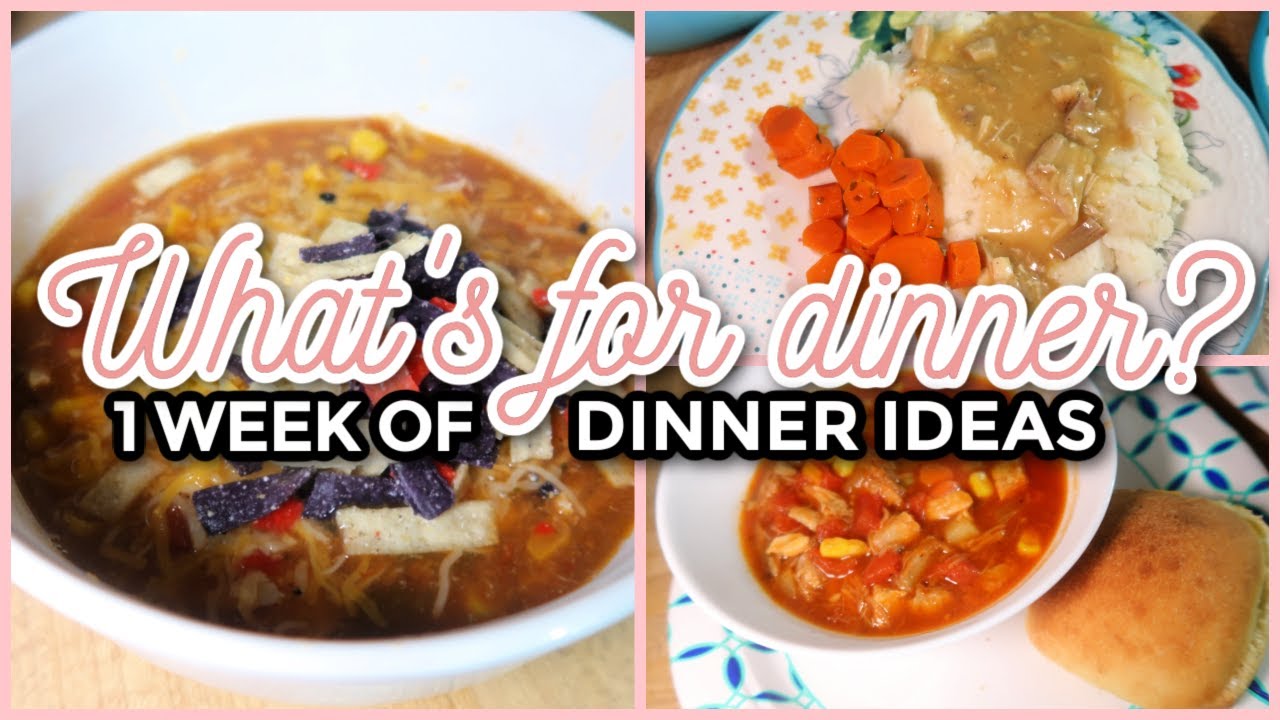 WHAT'S FOR DINNER? #251 | 7 Real-Life Family Meal Ideas