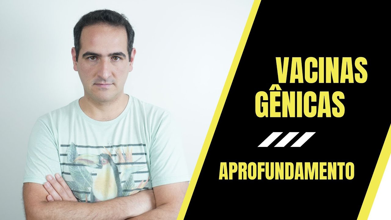 VACINAS GÊNICAS - RNA, VETOR VIRAL, PFIZER, OXFORD, JANSEN, MODERNA - Prof. SANABRIA