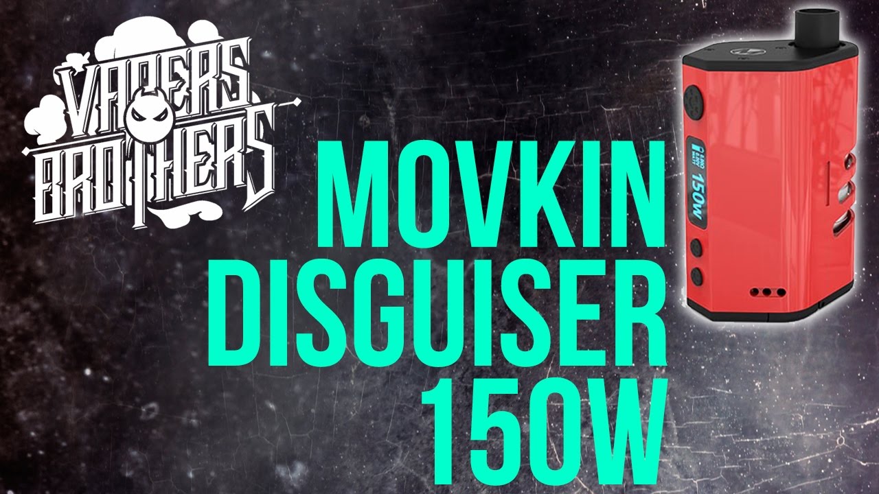Movkin Disguiser 150W (Видео со старого канала)