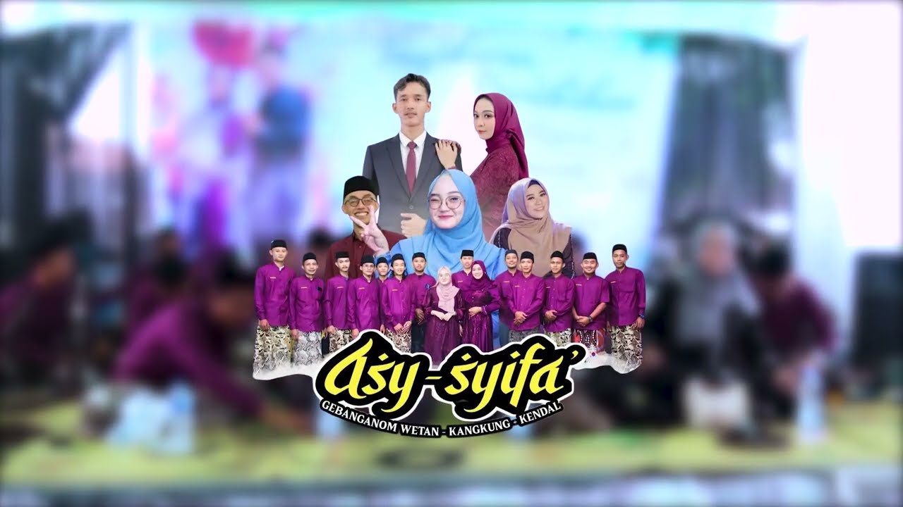 AHLAN WASAHLAN - ALL ARTIS - ASY SYIFA Gebanganom Wetan Kangkung Kendal