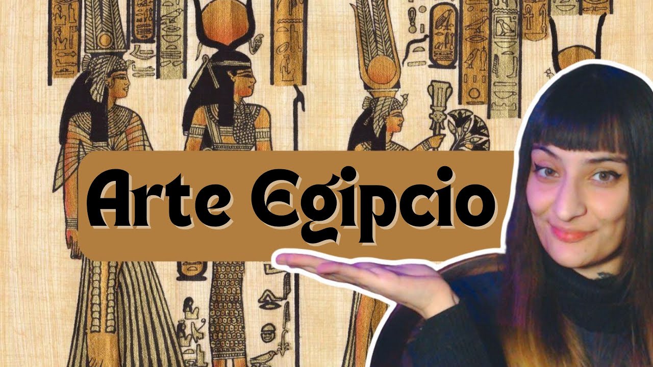 Arte Egipcio (resumen) - Artisteando