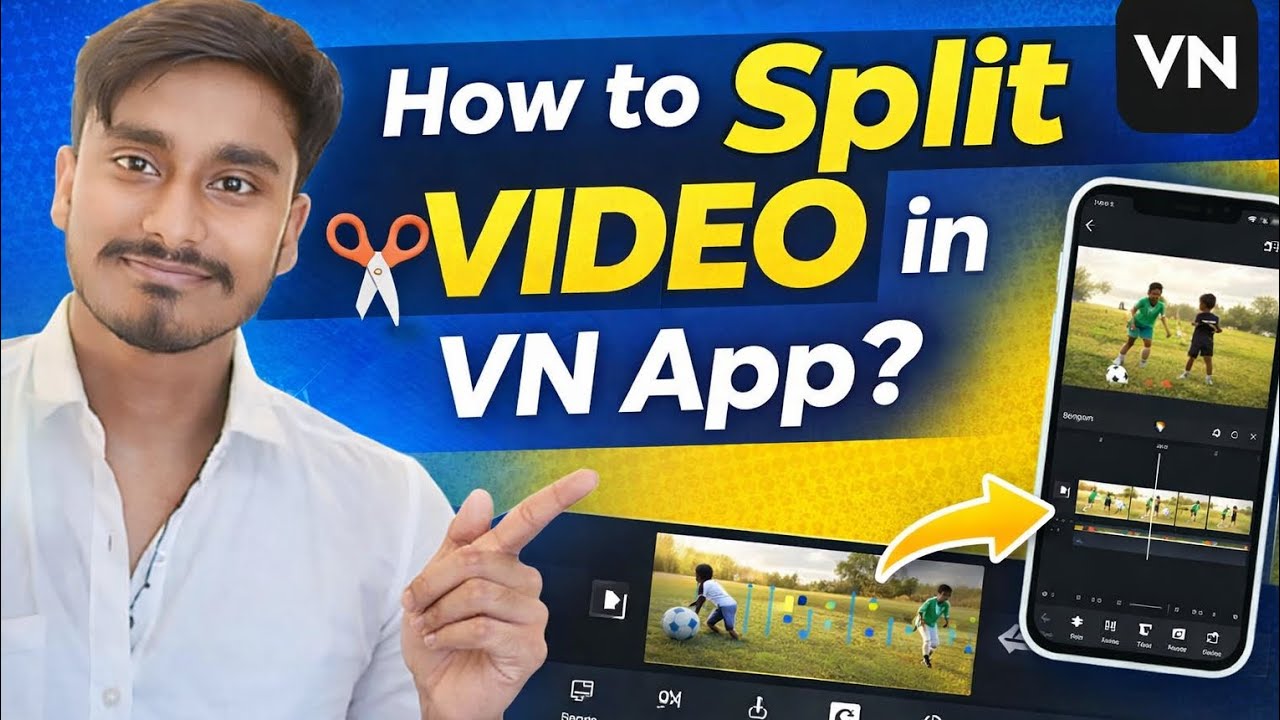 VN Video Editor Me Clip Cut/Split Kaise Kare 2026