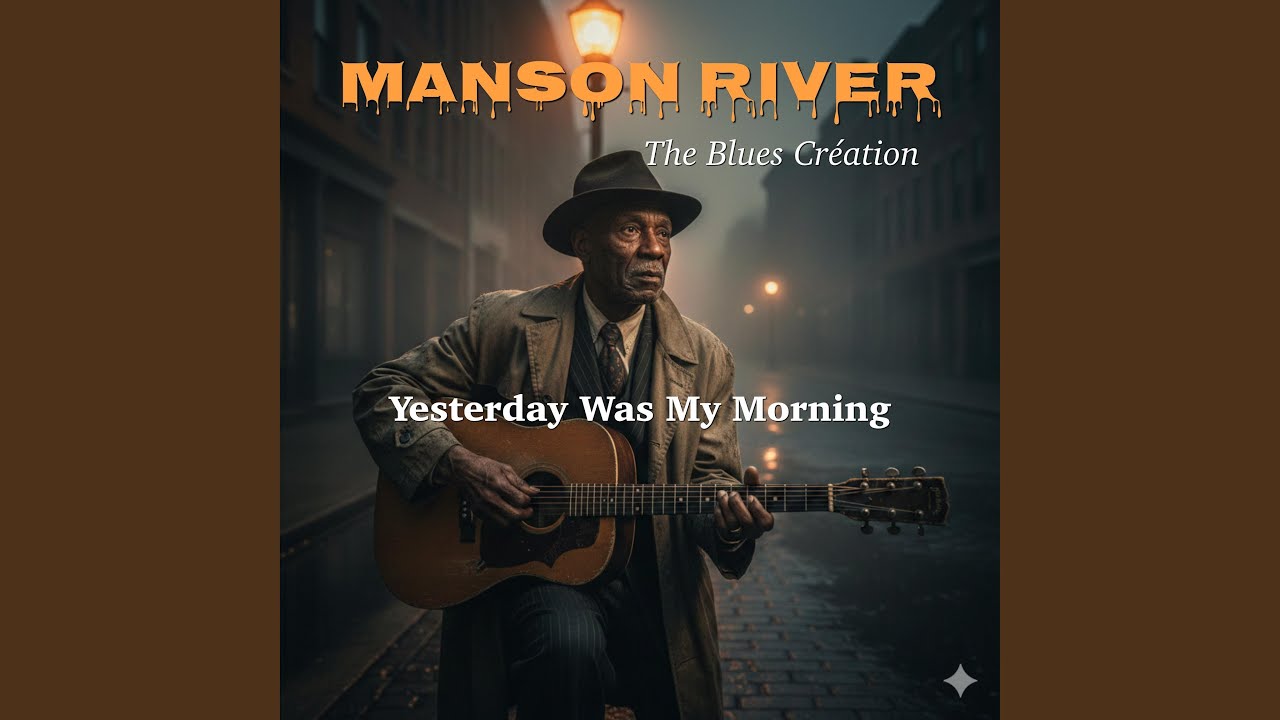 yesterday-was-my- (feat. The Blues Création)