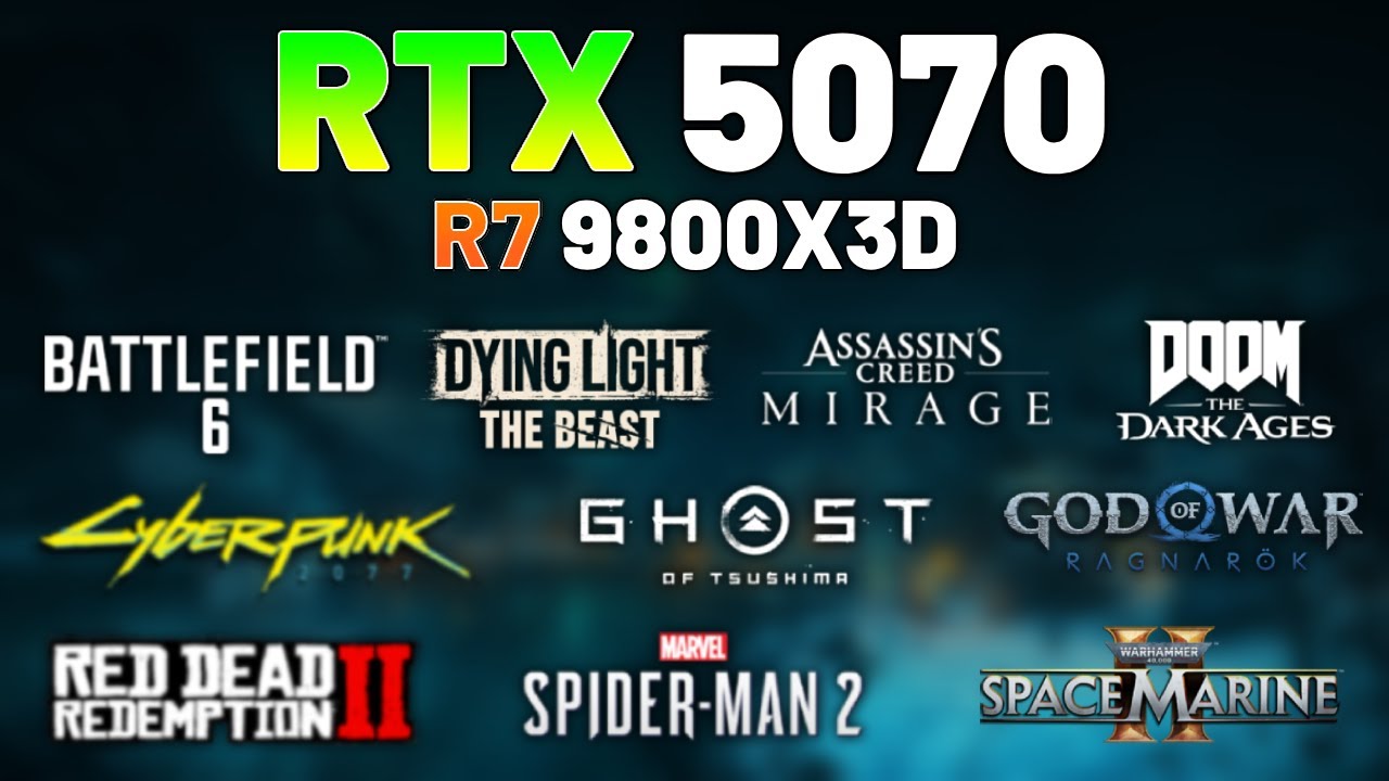 NVIDIA RTX 5070 + RYZEN 7 9800X3D &mdash; Тест в 10 играх