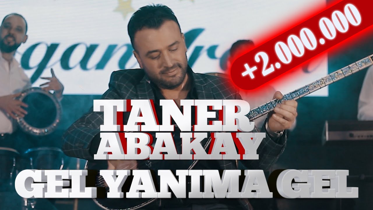 Taner Abakay -  Gel Yanıma gel (Official Video) 2020 Oyun Havası