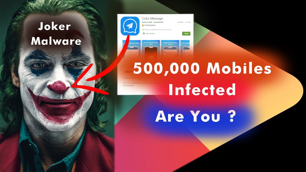Millions of Android Phones Infected by Joker Malware: Are You? 2022