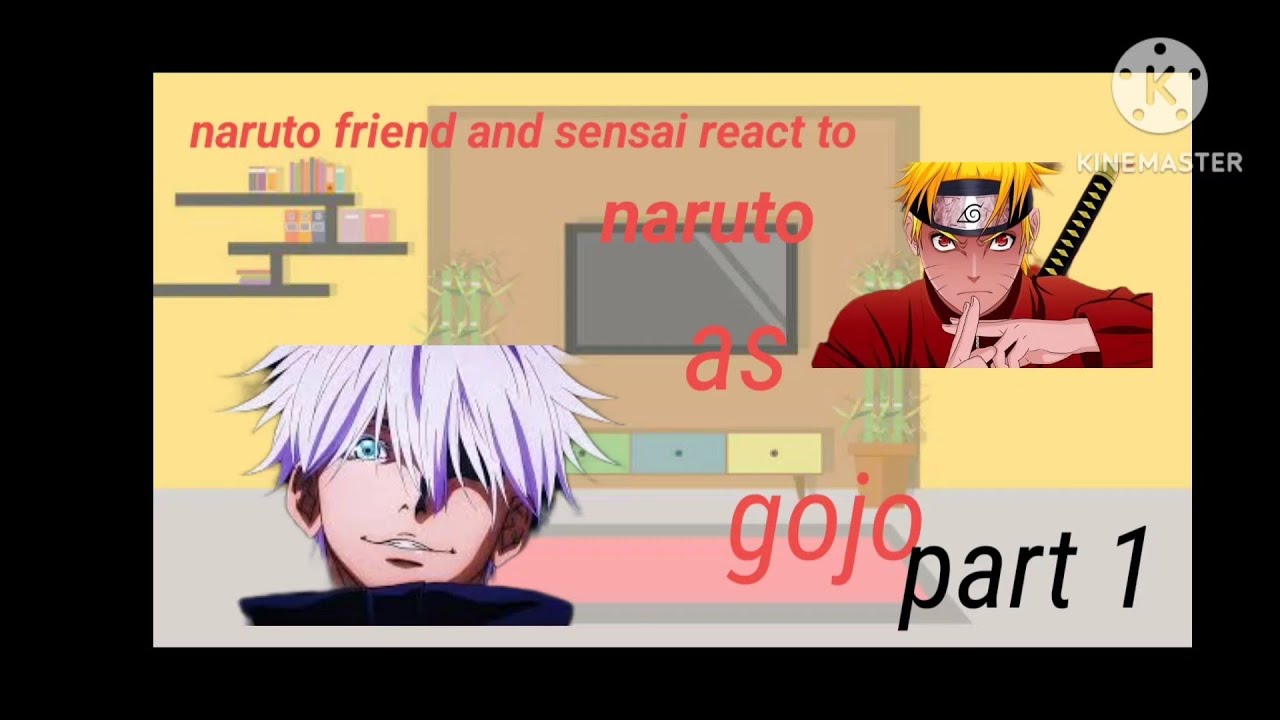 naruto friends and sensai react to naruto as gojo/ part1/ gacha club