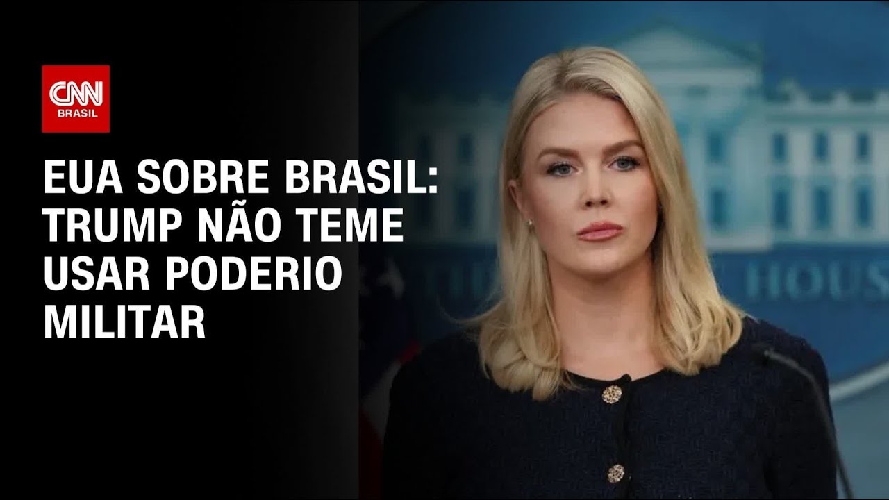 EUA sobre Brasil: Trump n&atilde;o tem medo de usar poderio em defesa da liberdade | CNN ARENA