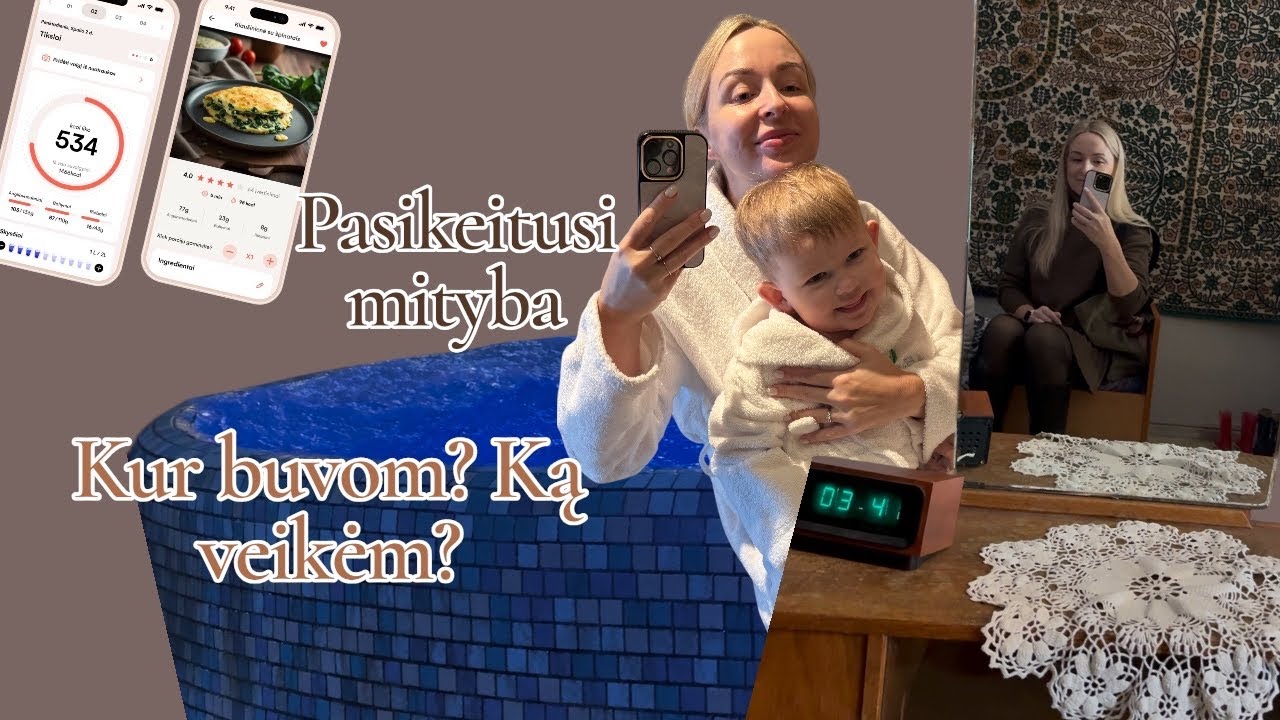 Vlog✨Kur buvom? Ką veikėm? Pagal ką maitinamės?🥗Virsmo salė ir SPA🤖🧖‍♀️