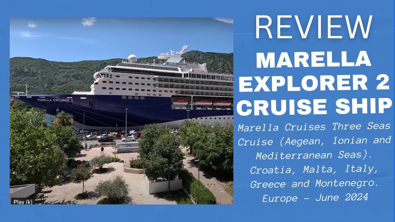 Marella Cruises: Marella Explorer 2 - Three Seas Cruise (Aegean, Ionian & Mediterranean) - June 2024