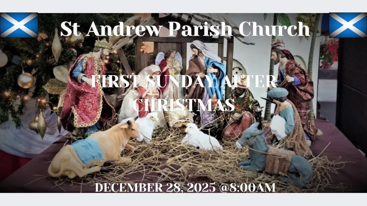 St. Andrew Live:  First Sunday After Christmas