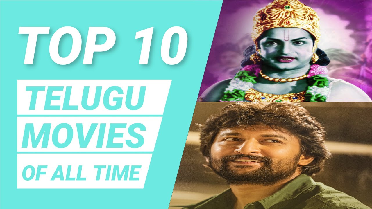 Top 10 Telugu Movies Of All Time