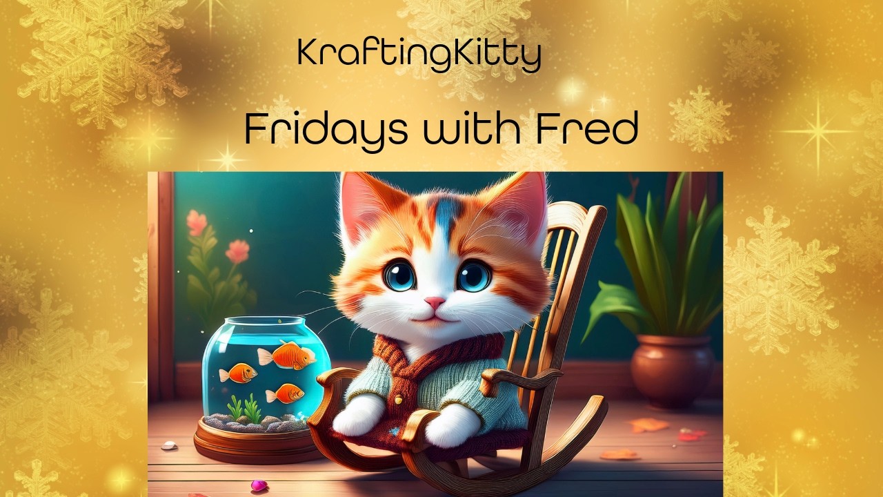 Fridays with Fred and Webs We Weave Update!