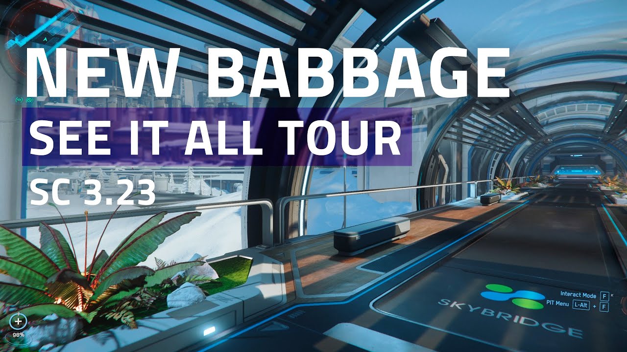 Star Citizen &ndash; New Babbage | The See It All Tour 😳 in SC 3.23 | Walkthrough & Aurora Explosion