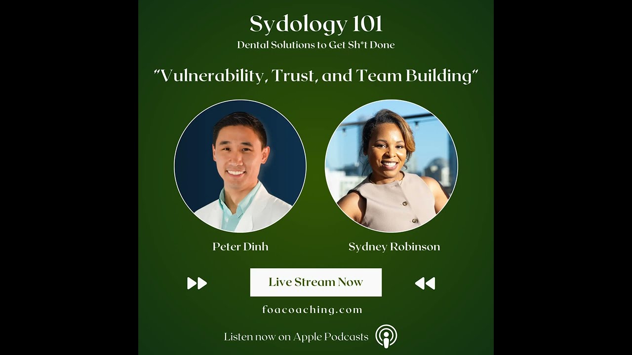 Vulnerability, Trust, and Team Building | From Dentist to High-Performance Coach
