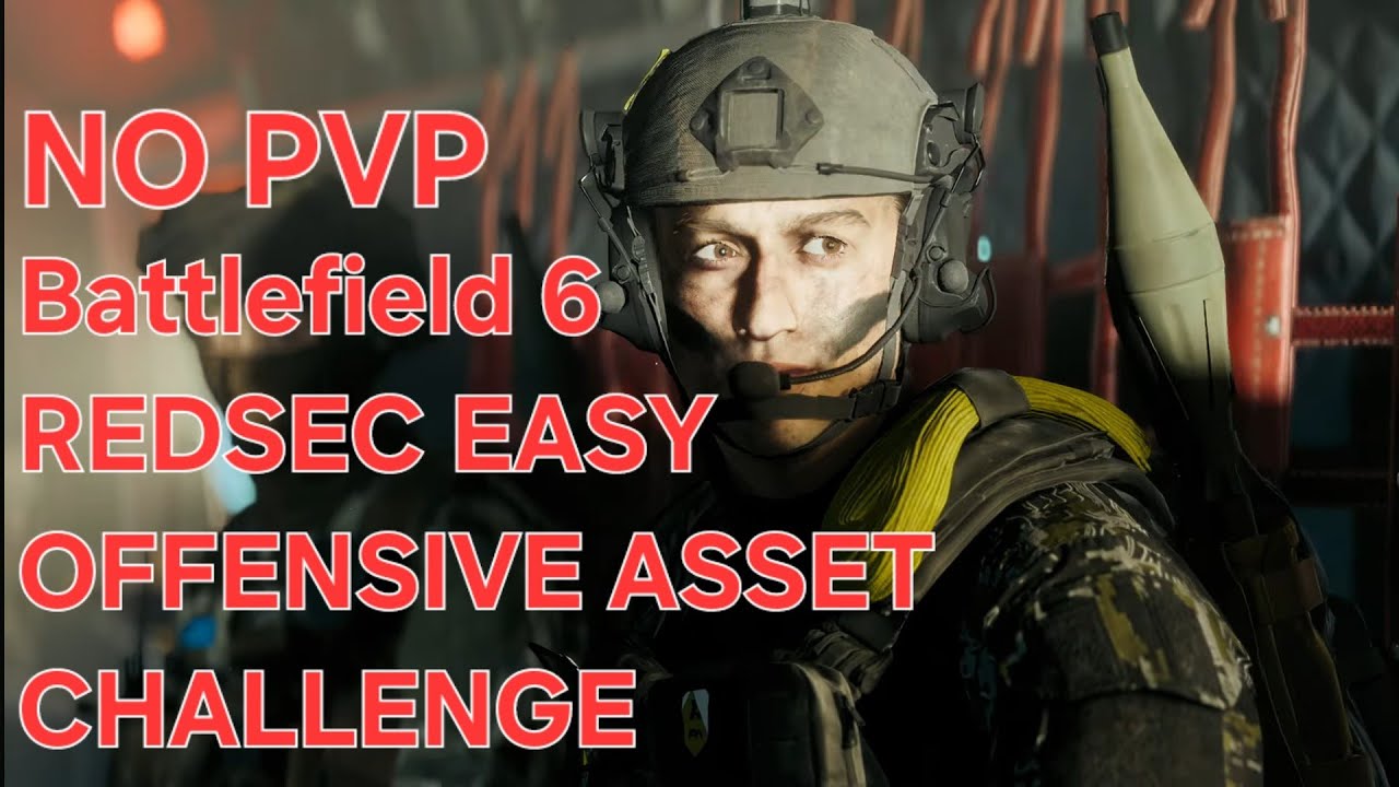 EASY OFFENSIVE ASSET CHALLENGE NO PVP BATTLEFIELD REDSEC 5000 DAMAGE#battlefield #bf6 #battlefield6