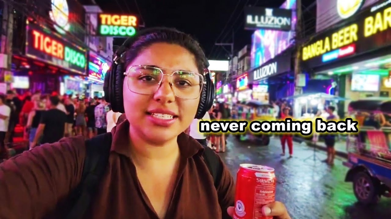 Never Returning to Phuket | Bangla Road, Patong Beach & Night Market | Thailand Vlog