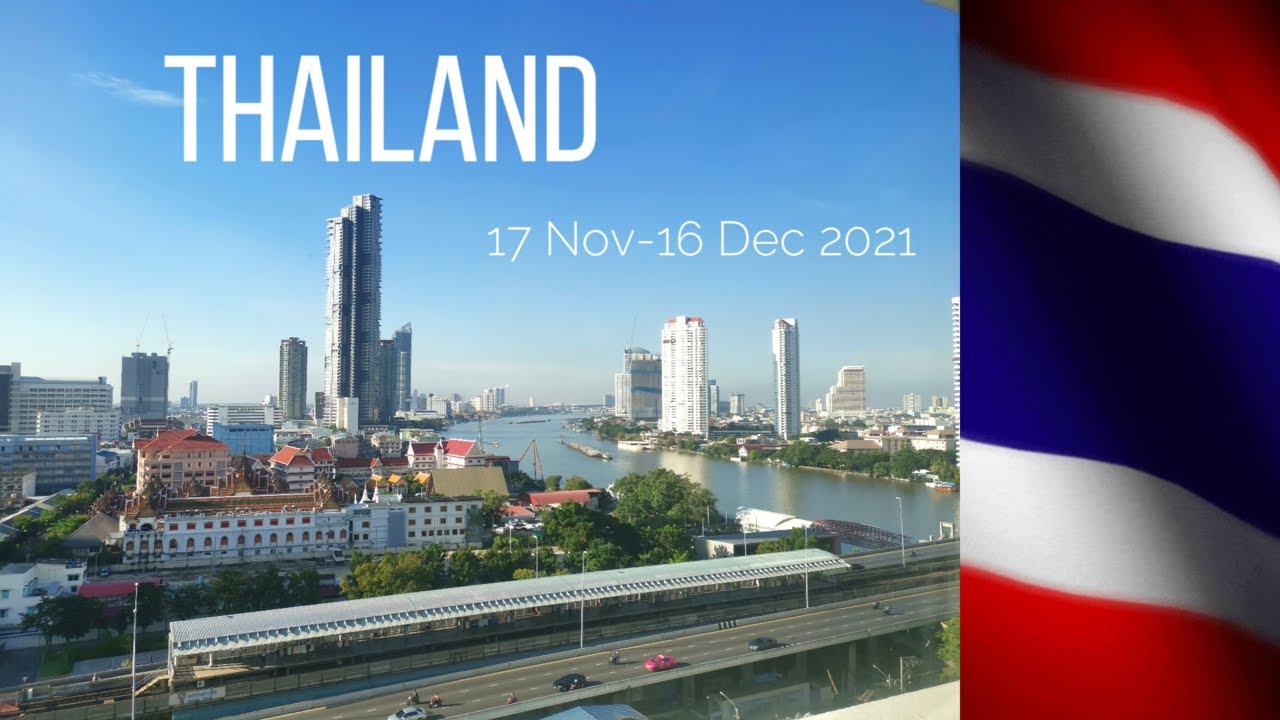 กลับเมืองไทย เมื่อ 17 พ.ย. 16 ธ.ค. 2564