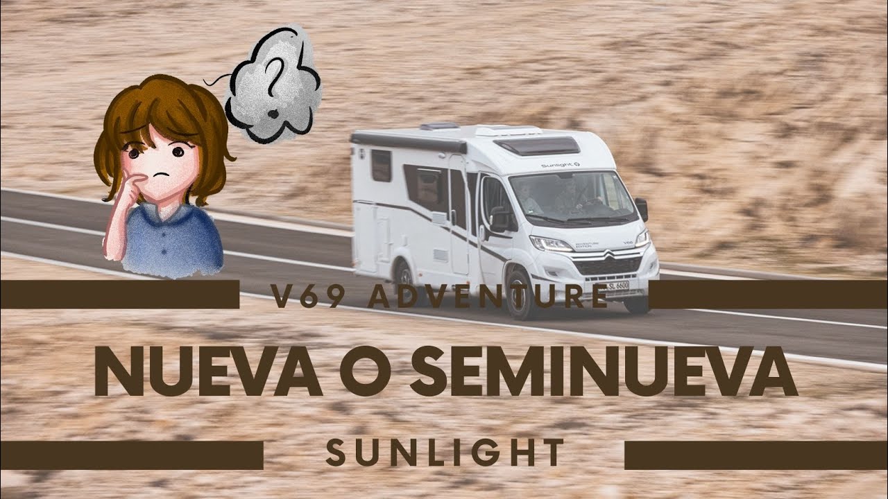 Sunlight V69 Adventure nueva o seminueva: ¡tú eliges!