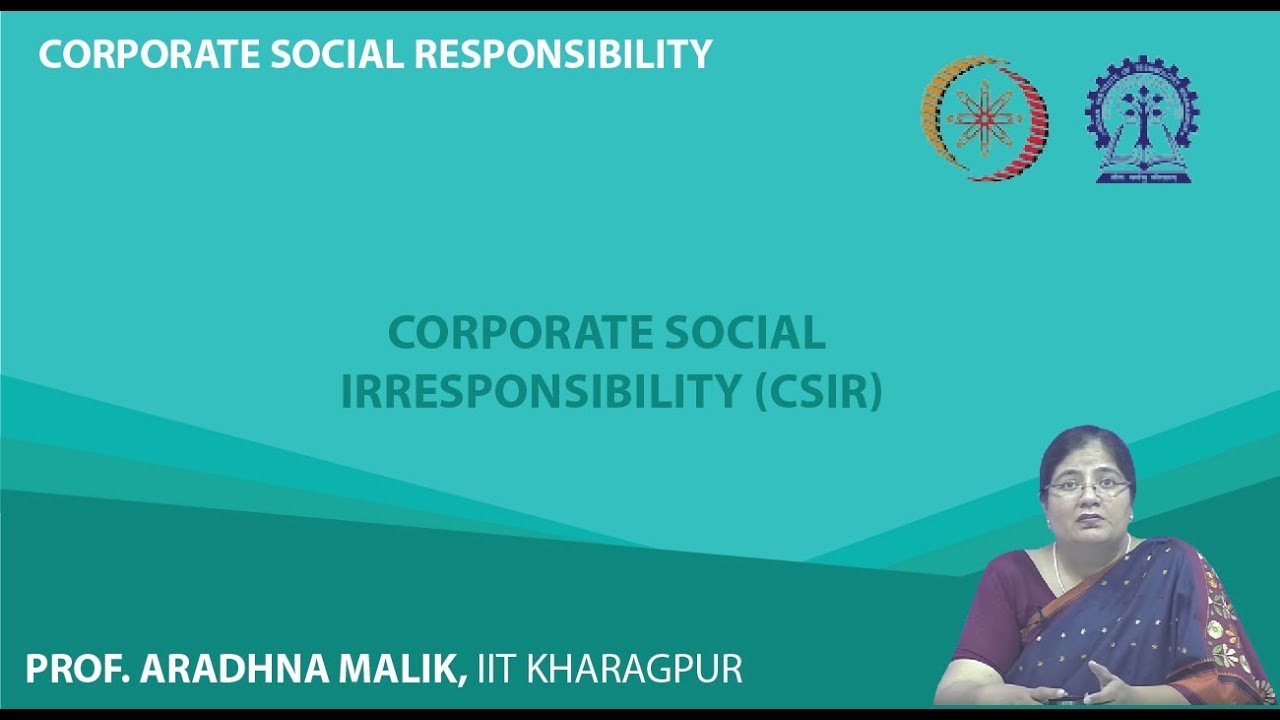 Corporate Social Irresponsibility CSiR