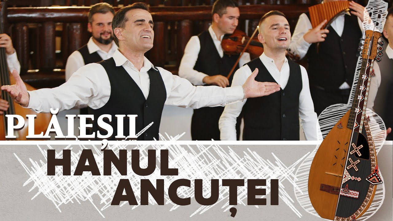 Plăieșii - Hanul Ancuței  | extras de pe albumul 