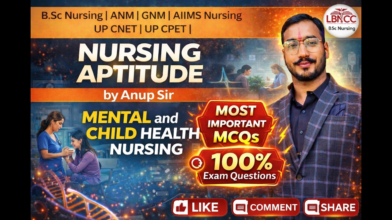 Mental and child health  03| BSc Nursing Entrance Exam | UP CNET/CPET | AIIMS Nursing | ANM | GNM