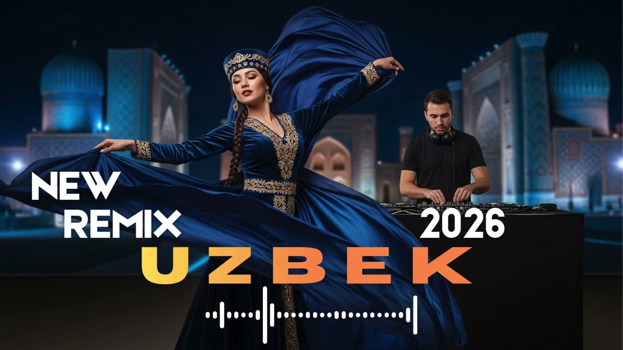 Uzbek DJ Remix 2026 💥 Top O’zbek Dance Songs | Club Party DJ Mix