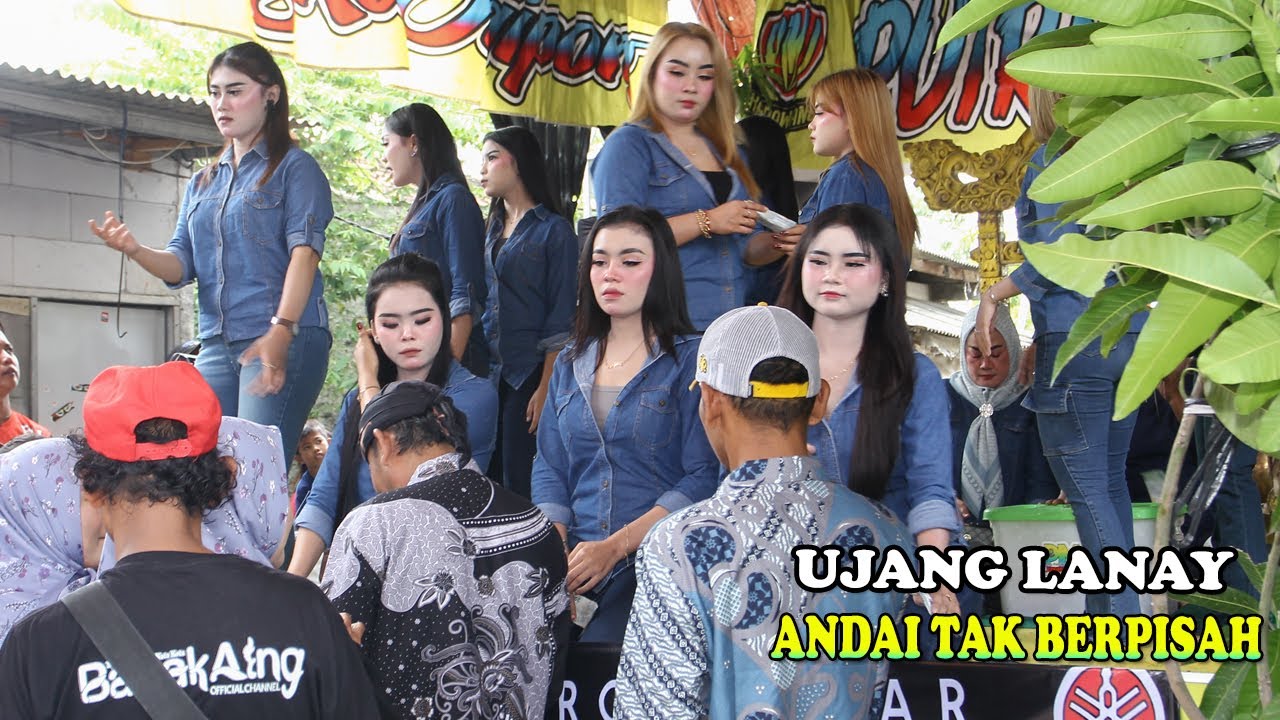 ANDAI TAK BERPISAH - JAIPONGAN UJANG LANAY | BAJIDORAN JAIPONGAN #ujanglanay