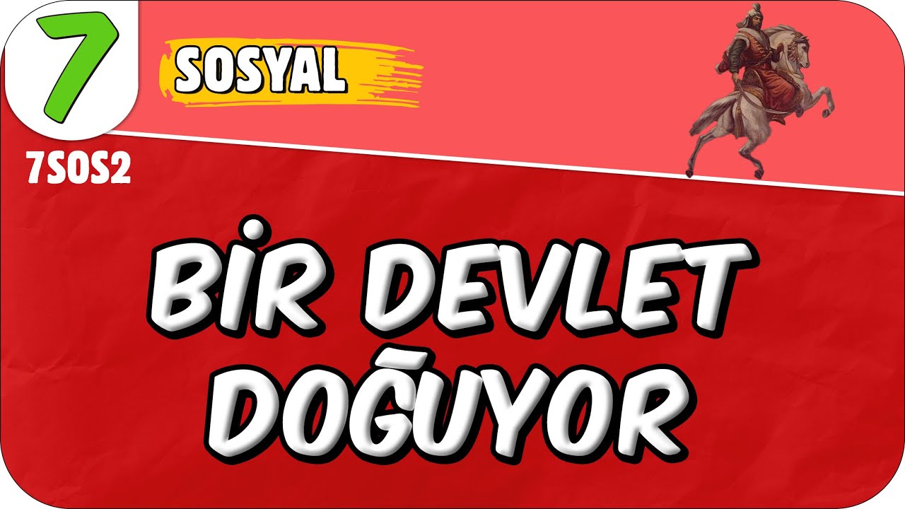 Bir Devlet Doğuyor 📕 7. Sınıf Sosyal #2025