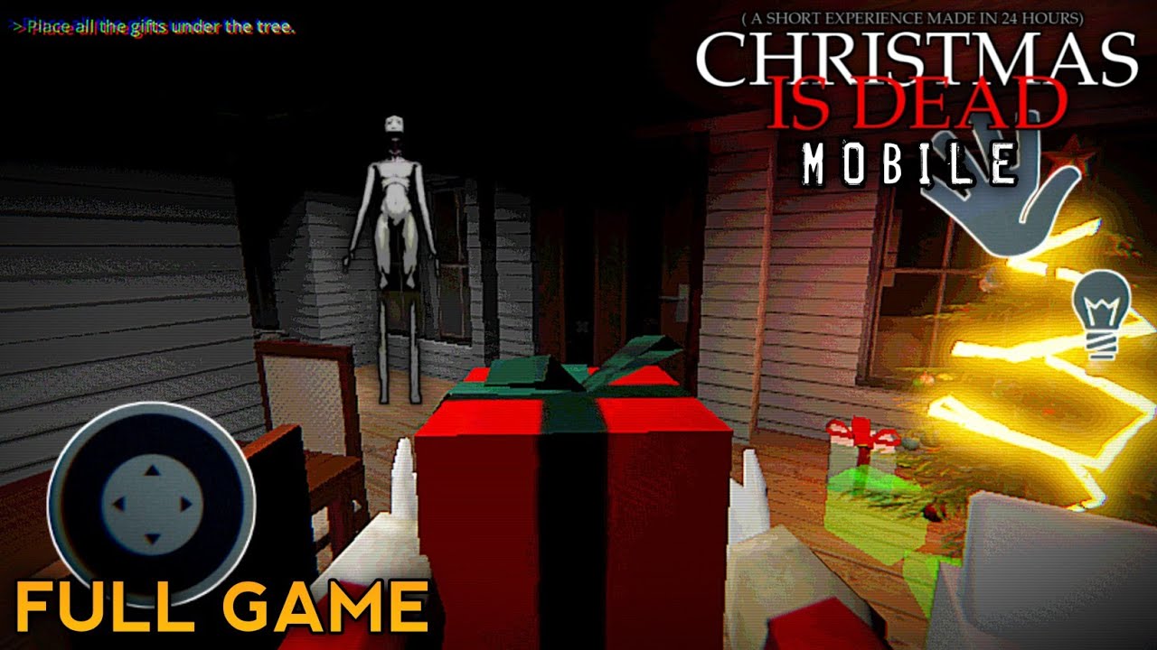Christmas is Dead Mobile (Short Horror Experience) - ANDROID FULL GAME