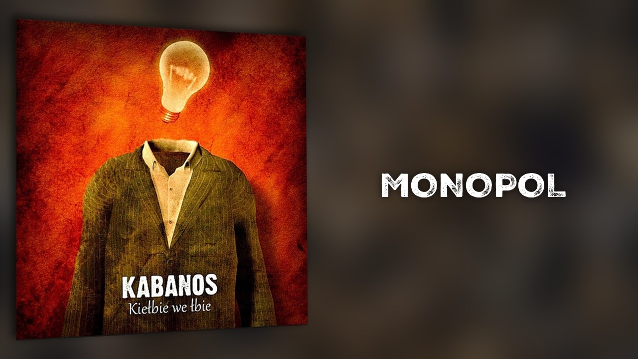 KABANOS - Monopol 07/12 (Kiełbie we Łbie) 2012 *z tekstem