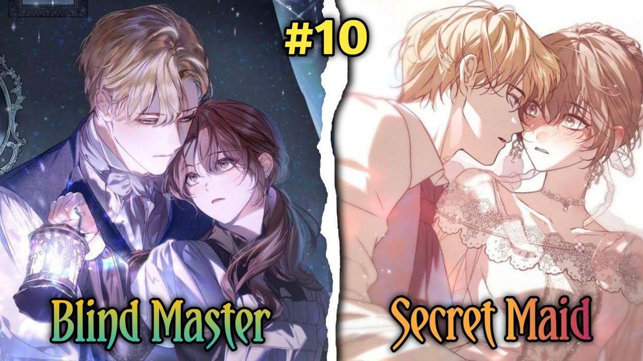 A poor lonely girl become a Arrogant blind Count's maid (10) Explained in hindi|| manhwa in hindi